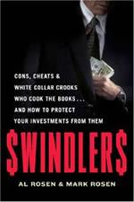 Swindlers: Cons & Cheats and How to Protect Your Investments from Them