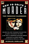 How To Solve a Murder: The Forensic Handbook