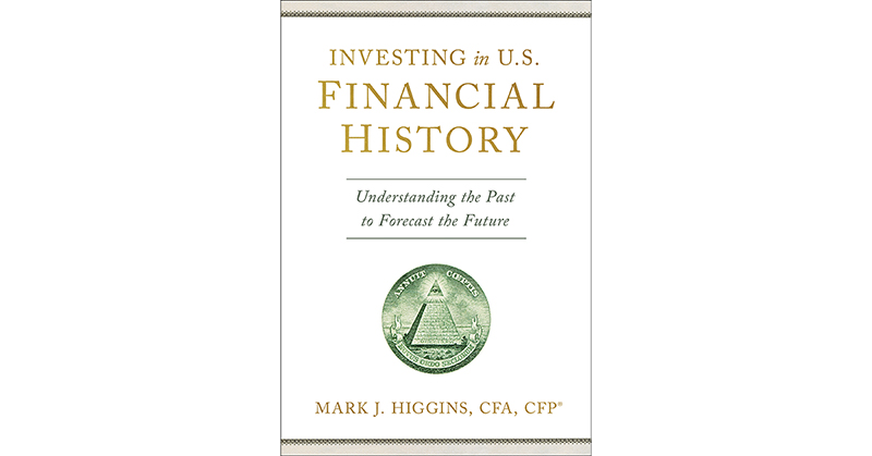 Book cover of Investing in U.S. Financial History